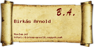 Birkás Arnold névjegykártya