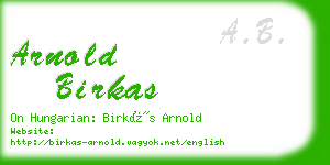 arnold birkas business card